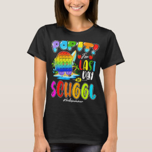 T-shirt Pop It Dernier Jour De L'École Enseignant Été F Ét