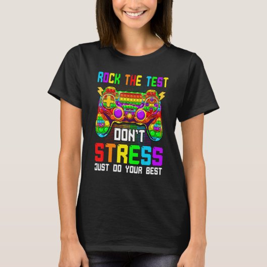 T-shirt Pop It Game Controller Test Day Rock The Test (Devant)