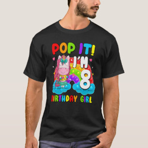 T-shirt Pop It I'm 8 Anniversaire Fille Pop Fidget Toys Gr