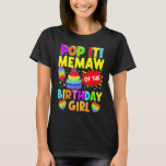 T-shirt Pop It Memaw Of Birthday Girl Fidget Kids Fami<br><div class="desc">Pop It Memaw Of The Birthday Girl Fidget Kids Family</div>