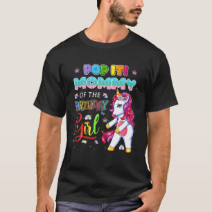 T-shirt Pop It Mommy De L'Anniversaire Fille Fidget Famill
