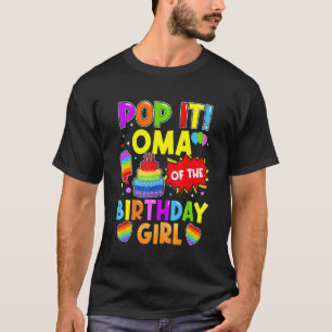T-shirt Pop It Oma De L'Anniversaire Fille Fidget Famille 