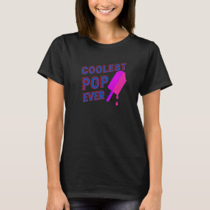 T-shirt Pop le plus frais jamais Fête des pères Popsicle p