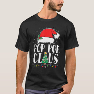 T-shirt Pop Pop Claus Père Noël Funny Matching Famille Chr