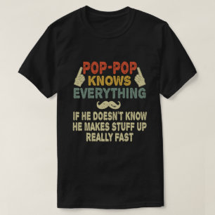 T-shirt Pop-pop connaît tout Funny Grandpa Cadeau