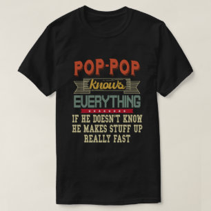 T-shirt Pop-pop connaît tout Funny Grandpa Cadeau