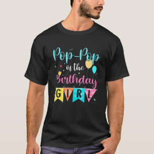T-shirt Pop Pop De L'Anniversaire Fille Pop Pop Anniversai