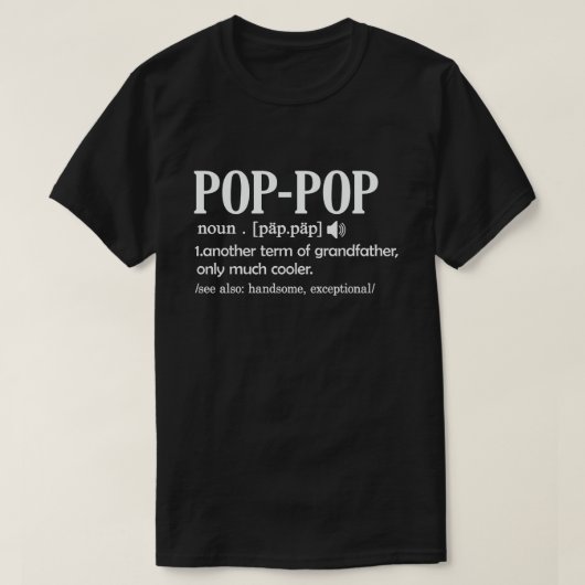 T-shirt Pop-Pop Définition Drôle Signification Cool Grand- (Design devant)