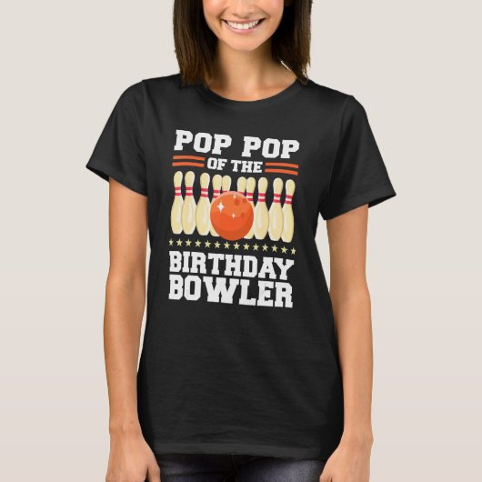 T-shirt Pop Pop Of The Birthday Bowler Anniversaire Bowlin (Devant)