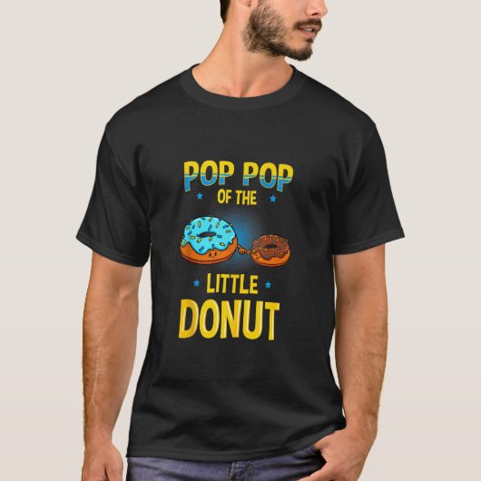 T-shirt Pop Pop Of The Little Donut Genre Reveal Baby Sho (Devant)