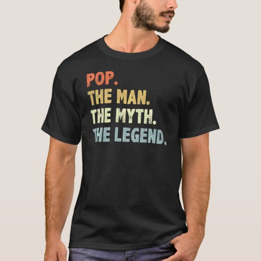 T-shirt Pop The Man Myth Legend Fatheru2019s Day For Papa (Devant)