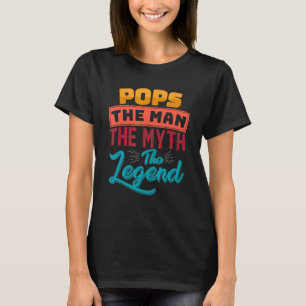 T-shirt Pop The Man The Myth The Legend Fête des pères
