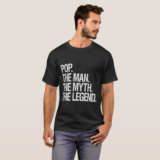 T-shirt Pop The Man The Myth The Legend Funny Fathers Don (Devant entier)