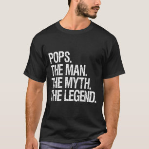 T-shirt Pop The Man The Myth The Legend Funny Pères Gif