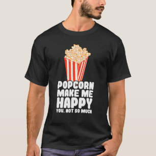 T-shirt Popcorn Me Rendre Heureux Popcorn maïs maïs maïs m