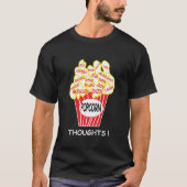 T-shirt Popcorn pense à un état d'esprit positif (Devant)