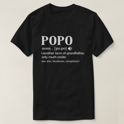 T-shirt Popo Définition Drôle Signification Cool Grand-Pèr (Design devant)