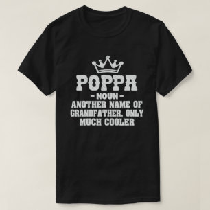 T-shirt Poppa Définition Drôle Signification Cool Grandpa 