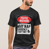 T-shirt Poppie Warning May Nap Suddenly At Any Time, Sarca (Devant)