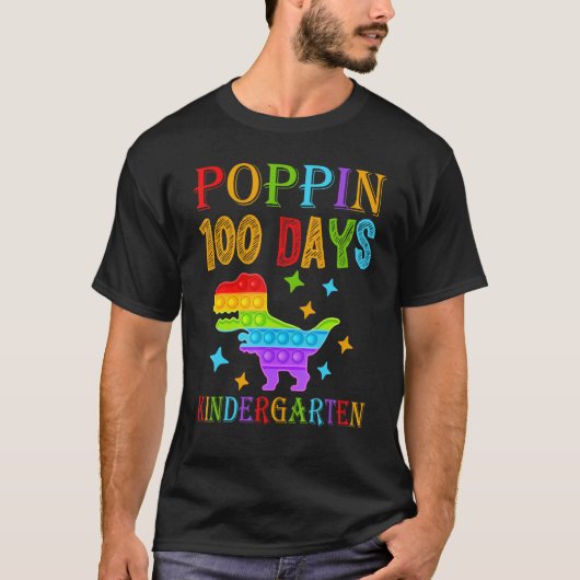 T-shirt Poppin 100 days Kindergarten School Dinosaur T-Rex (Devant)