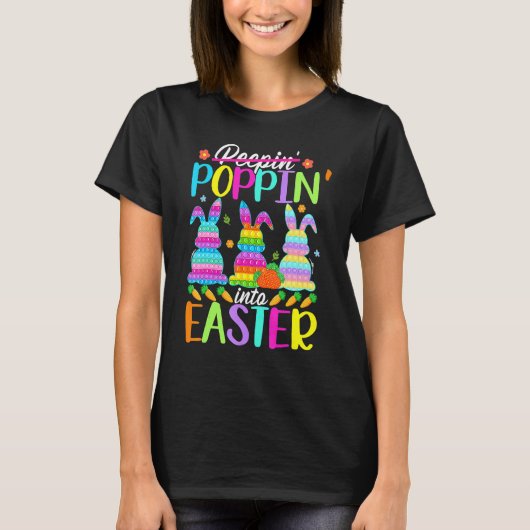 T-shirt Poppin' Into Easter Rabbit Bunny Easter Eggs (Devant)