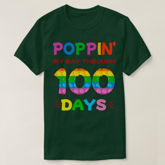 T-shirt Poppin My Way À travers 100 jours d'école 3 (Design devant)