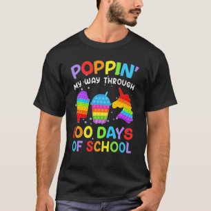 T-shirt Poppin My Way Through 100 Days 100th Day of School