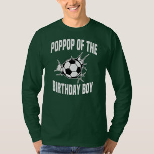 T-shirt Poppop of the Birthday Boy Soccer Team Bday Party