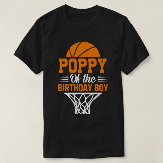T-shirt POPPY Of The Birthday Boy Basketball (Design devant)