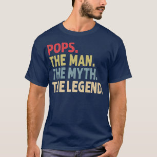 T-shirt POPS L'HOMME LE MYTHE LA Fête des pères LÉGENDE 