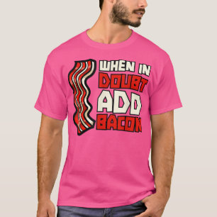 T-shirt Porc Porc Viande Petit-Déjeuner Bacon - Quand En D