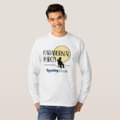 T-shirt Porche paranormal : Forces d'opposition (Devant entier)