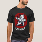 T-shirt Pork Chop Karate Pig Funny Pun Martial Arts (Devant)