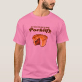 T-shirt Porklife (bons faits) (Devant)