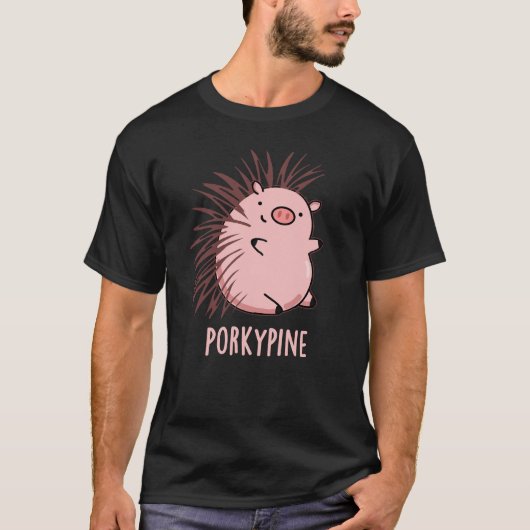 T-shirt Porky pine Funny Porcupine Pig Pun Dark BG (Devant)