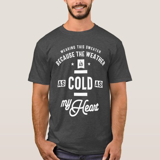 T-shirt Porter Ce Chandail Parce Que Le Temps Est - Funn (Devant)