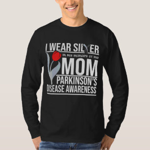 T-shirt Portez de l'argent pour ma mère Parkinson
