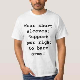 T-shirt Portez des manches courtes ! Soutenez votre droit