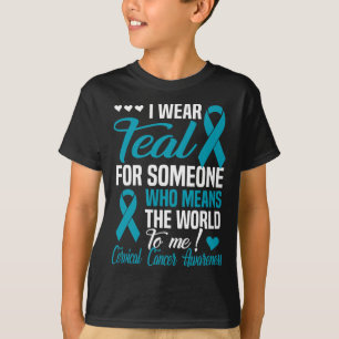 T-shirt Portez du sarcelle pour quelqu'un qui compte pour 