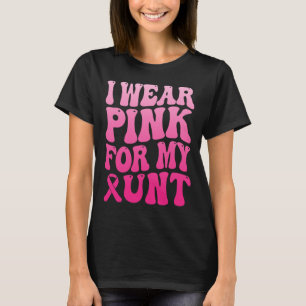 T-shirt Portez Le Rose Pour Ma Tante Équipe De Soutien Au 
