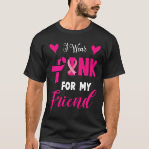 T-shirt Portez Le Rose Pour Mon Ami Sensibilisation Au Can
