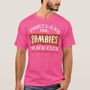 T-shirt Portland Zombies Track Club