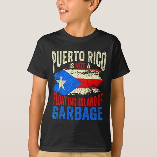 T-shirt Porto Rico N'Est Pas Une Île Flottante De Poubelle (Devant)