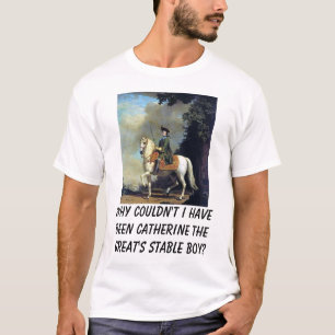 T-shirt Portrait de Catherine The Great, pourquoi ne