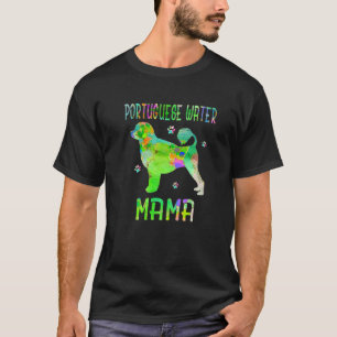 T-shirt Portugais Eau Mama Chien coloré Maman Amour