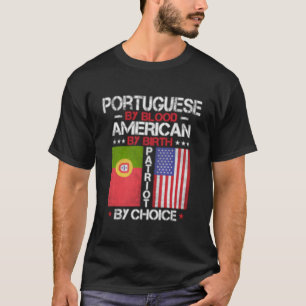 T-shirt Portugais par le sang Américain par la naissance P
