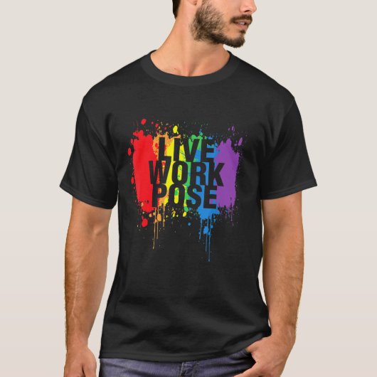 T-shirt Pose de travail en direct Énoncé graphique Tee Hap (Devant)