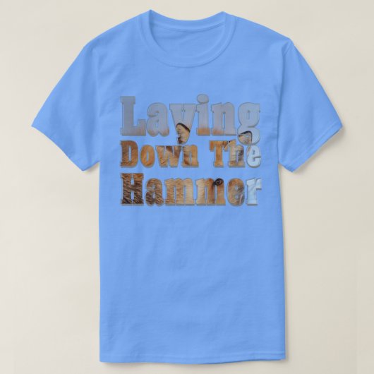 T-shirt Pose Le Marteau (Design devant)