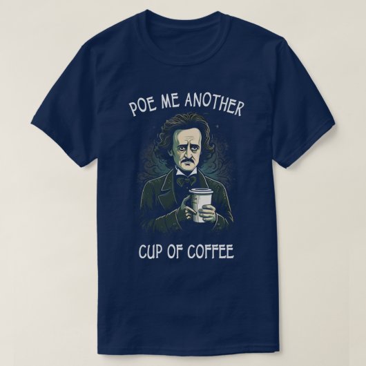 T-shirt Pose-Moi Une Autre Coupe De Café (Design devant)