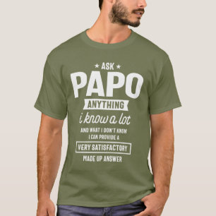 T-shirt Poser Papo Tout Drôle Cadeaux Fêtes des pères
